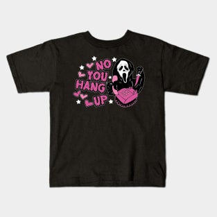 Copy of no you hang up cute ghost monster Kids T-Shirt